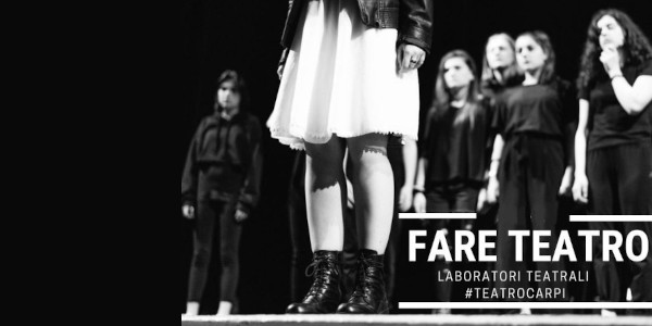 Spettacoli dei laboratori FARE TEATRO