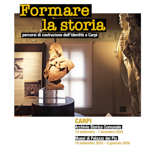 locandina Formare la storia. Percorsi di costruzione dell'identità carpigiana